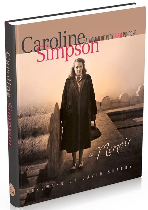 Caroline Simpson  - a Memoir  - front cover